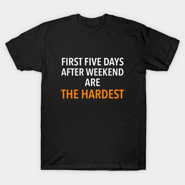 Amazon Employee, The hardest days T-Shirt by KlaraMacinka